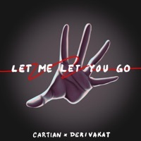 Thumbnail for the Derivakat - Let Me Let You Go link, provided by host site