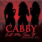 Thumbnail for the Cabby - Let Me See It link, provided by host site