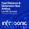 Thumbnail for the Fast Distance - Let Me Survive link, provided by host site