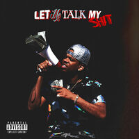 Thumbnail for the RJmrLA - Let Me Talk My Shit link, provided by host site