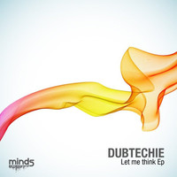 Thumbnail for the Dubtechie - Let Me Think link, provided by host site