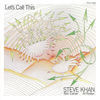 Thumbnail for the Steve Khan - Let's Call This link, provided by host site