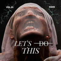 Thumbnail for the Rider - Let's Do This, Vol. 01 link, provided by host site