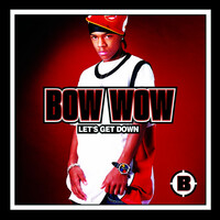 Thumbnail for the Bow Wow - Let's Get Down link, provided by host site