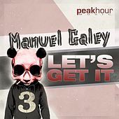 Thumbnail for the Manuel Galey - Let's Get It link, provided by host site