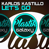 Thumbnail for the Karlos Kastillo - Let's Go link, provided by host site