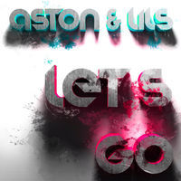 Thumbnail for the Aston - Let's Go link, provided by host site