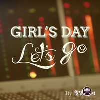Thumbnail for the Girl's Day - Let's Go link, provided by host site