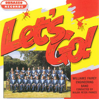 Thumbnail for the Williams Fairey Engineering Band & Peter Parkes - Let's Go link, provided by host site