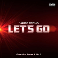 Thumbnail for the Yogee Brown - Let's Go link, provided by host site