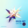 Thumbnail for the Brox-Bit - Let's Go link, provided by host site