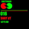Thumbnail for the Shay DT - Let's Go link, provided by host site