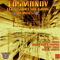 Thumbnail for the Cosmonov - Let's Start The Game Remixes link, provided by host site