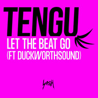 Thumbnail for the Tengu - Let the Beat Go link, provided by host site