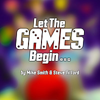 Thumbnail for the Mike Smith - Let the Games Begin link, provided by host site