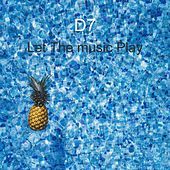 Thumbnail for the D7 - Let The Music Play link, provided by host site