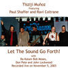 Thumbnail for the Tisziji Munoz - Let the Sound Go Forth! link, provided by host site