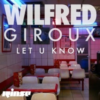 Thumbnail for the Wilfred Giroux - Let U Know link, provided by host site