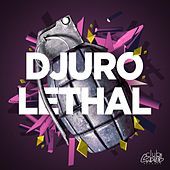 Thumbnail for the Djuro - Lethal link, provided by host site