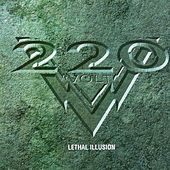 Thumbnail for the 220 Volt - Lethal Illusion link, provided by host site