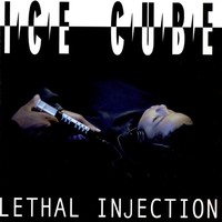 Thumbnail for the Ice Cube - Lethal Injection (Clean) link, provided by host site
