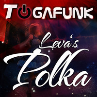 Thumbnail for the Togafunk - Leva's Polka link, provided by host site
