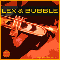Thumbnail for the Lex - Lex & Bubble link, provided by host site