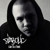 Thumbnail for the Diabolic - Liar and a Thief link, provided by host site
