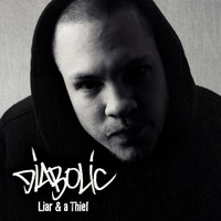 Thumbnail for the Diabolic - Liar and a Thief link, provided by host site