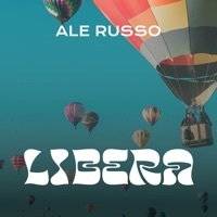 Thumbnail for the Ale Russo - Libera link, provided by host site