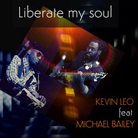Thumbnail for the Kevin Leo - Liberate my soul link, provided by host site