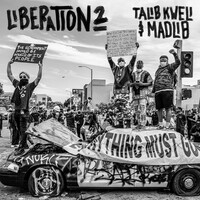 Thumbnail for the Talib Kweli - Liberation 2 link, provided by host site