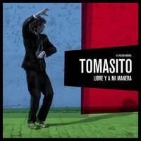 Thumbnail for the Tomasito - Libre y a Mi Manera link, provided by host site