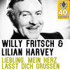 Thumbnail for the Willy Fritsch - Liebling, mein Herz lasst dich grussen (Remastered) link, provided by host site