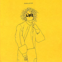 Thumbnail for the DaniLeigh - Life link, provided by host site