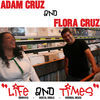 Thumbnail for the Adam Cruz - Life and Times link, provided by host site