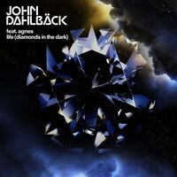 Thumbnail for the John Dahlbäck - Life (Diamonds In The Dark) link, provided by host site