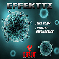 Thumbnail for the Effekttz - Life Form / System Diagnostics link, provided by host site