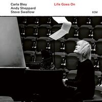 Thumbnail for the Carla Bley - Life Goes On link, provided by host site
