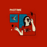 Thumbnail for the PASTIME - Life is for the Living link, provided by host site