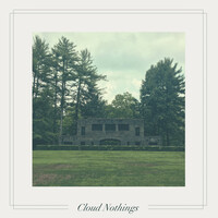 Thumbnail for the Cloud Nothings - Life Is Only One Event link, provided by host site