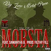 Thumbnail for the Big Loco - Life of a Mobsta link, provided by host site