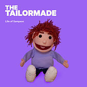 Thumbnail for the Tailor Made - Life of Sampson link, provided by host site