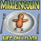 Thumbnail for the Millencolin - Life On A Plate link, provided by host site