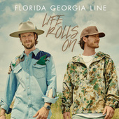 Thumbnail for the Florida Georgia Line - Life Rolls On link, provided by host site