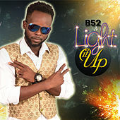 Thumbnail for the B52 - Light It Up link, provided by host site