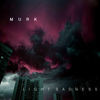 Thumbnail for the Murk - Light Sadness link, provided by host site