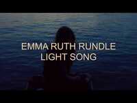 Thumbnail for the Emma Ruth Rundle - "Light Song" link, provided by host site
