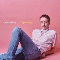 Thumbnail for the Jonas Alaska - Light Switch link, provided by host site