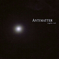 Thumbnail for the Antimatter - Lights Out link, provided by host site
